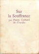  Achetez le livre d'occasion Sur la souffrance de Pierre Teilhard de Chardin sur Livrenpoche.com 