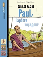  Achetez le livre d'occasion Sur les pas de Paul, l'apôtre voyageur sur Livrenpoche.com 