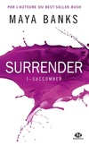  Achetez le livre d'occasion Surrender T1 : Succomber sur Livrenpoche.com 