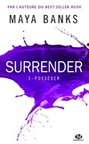  Achetez le livre d'occasion Surrender T3 : Posséder sur Livrenpoche.com 