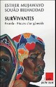  Achetez le livre d'occasion Survivantes de Esther Mujawayo sur Livrenpoche.com 