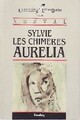  Achetez le livre d'occasion Sylvie / Les chimères/ Aurélia de Gérard De Nerval sur Livrenpoche.com 