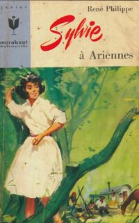  Achetez le livre d'occasion Sylvie à Ariennes de René Philippe sur Livrenpoche.com 