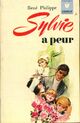  Achetez le livre d'occasion Sylvie a peur de René Philippe sur Livrenpoche.com 