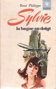  Achetez le livre d'occasion Sylvie, la bague au doigt de René Philippe sur Livrenpoche.com 