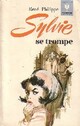  Achetez le livre d'occasion Sylvie se trompe de René Philippe sur Livrenpoche.com 