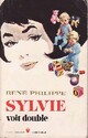  Achetez le livre d'occasion Sylvie voit double de René Philippe sur Livrenpoche.com 