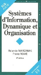  Achetez le livre d'occasion Systèmes d'information, dynamique et organisation sur Livrenpoche.com 