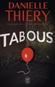  Achetez le livre d'occasion Tabous de Danielle Thiery sur Livrenpoche.com 