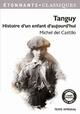  Achetez le livre d'occasion Tanguy de Castillo Del Michel sur Livrenpoche.com 