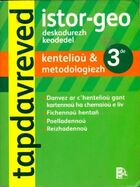  Achetez le livre d'occasion Tap da vreved 3e kenteliou & metodologiezh sur Livrenpoche.com 