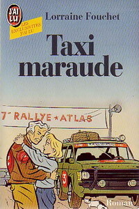  Achetez le livre d'occasion Taxi maraude de Lorraine Fouchet sur Livrenpoche.com 