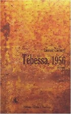  Achetez le livre d'occasion Tebessa, 1956 sur Livrenpoche.com 