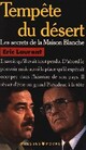  Achetez le livre d'occasion Tempête du désert de Eric Laurent sur Livrenpoche.com 