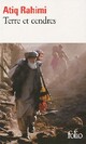  Achetez le livre d'occasion Terres et cendres de Atiq Rahimi sur Livrenpoche.com 