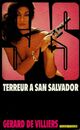  Achetez le livre d'occasion Terreur à San Salvador de Gérard De Villiers sur Livrenpoche.com 