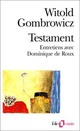  Achetez le livre d'occasion Testament de Witold Gombrowicz sur Livrenpoche.com 