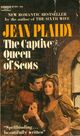  Achetez le livre d'occasion The Captive Queen of Scots de Jean Plaidy sur Livrenpoche.com 