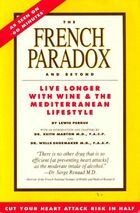  Achetez le livre d'occasion The French paradox and beyond. Living longer with wine and the mediterranean lifestyle sur Livrenpoche.com 