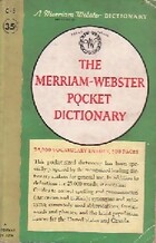  Achetez le livre d'occasion The Merriam-Webster pocket dictionnary sur Livrenpoche.com 