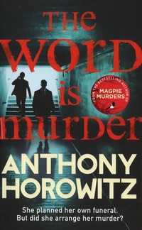 Achetez le livre d'occasion The Word is murder de Anthony Horowitz sur Livrenpoche.com 