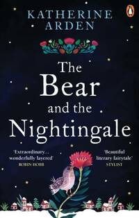  Achetez le livre d'occasion The bear and the nightingale de Katherine Arden sur Livrenpoche.com 