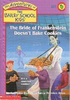  Achetez le livre d'occasion The bride od Frankenstein doesn't bake cookies sur Livrenpoche.com 
