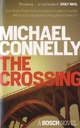  Achetez le livre d'occasion The crossing de Michael Connelly sur Livrenpoche.com 