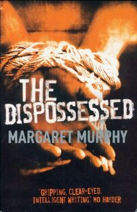  Achetez le livre d'occasion The dispossessed de Margaret Murphy sur Livrenpoche.com 