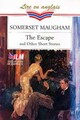  Achetez le livre d'occasion The escape and other short stories de Somerset Maugham sur Livrenpoche.com 