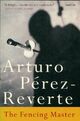  Achetez le livre d'occasion The fencing master de Arturo Pérez-Reverte sur Livrenpoche.com 