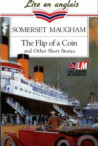  Achetez le livre d'occasion The flip of a coin and other short stories de Somerset Maugham sur Livrenpoche.com 