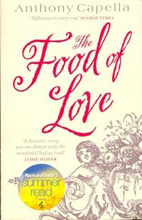  Achetez le livre d'occasion The food of love de Anthony Capella sur Livrenpoche.com 