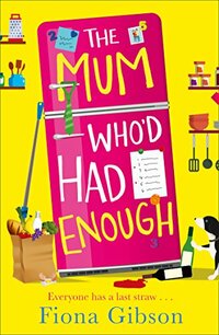  Achetez le livre d'occasion The mum who'd had enough de Fiona Gibson sur Livrenpoche.com 