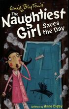  Achetez le livre d'occasion The naughtiest girl saves the day sur Livrenpoche.com 