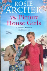  Achetez le livre d'occasion The picture house girls de Rosie Archer sur Livrenpoche.com 