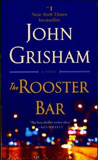  Achetez le livre d'occasion The rooster bar de John Grisham sur Livrenpoche.com 