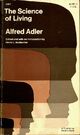  Achetez le livre d'occasion The science of living de Alfred Adler sur Livrenpoche.com 
