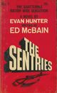  Achetez le livre d'occasion The sentries de Ed McBain sur Livrenpoche.com 