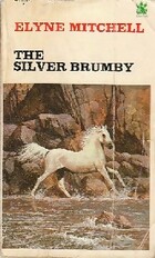  Achetez le livre d'occasion The silver brumby sur Livrenpoche.com 