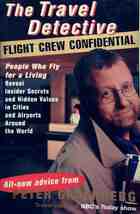  Achetez le livre d'occasion The travel detective flight crew confidential sur Livrenpoche.com 