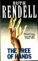  Achetez le livre d'occasion The tree of hands de Ruth Rendell sur Livrenpoche.com 