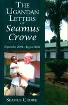  Achetez le livre d'occasion The ugandan letters of Samus Crowe. September 2004-august 2006 sur Livrenpoche.com 