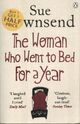  Achetez le livre d'occasion The woman who went to bed for a year de Sue Townsend sur Livrenpoche.com 