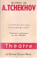  Achetez le livre d'occasion Théâtre Tome I : La mouette / L'oncle Vania / Les trois soeurs / La cerisaie sur Livrenpoche.com 