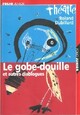  Achetez le livre d'occasion Théâtre Tome VI : Le gobe-douille et autres diablogues de Roland Dubillard sur Livrenpoche.com 