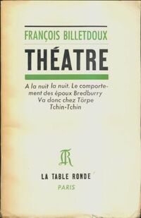  Achetez le livre d'occasion Théâtre de François Billetdoux sur Livrenpoche.com 