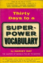  Achetez le livre d'occasion Thirty days to a super-power vocabulary sur Livrenpoche.com 