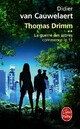  Achetez le livre d'occasion Thomas Drimm Tome II : La guerre des arbres commence le 13 de Didier Van Cauwelaert sur Livrenpoche.com 