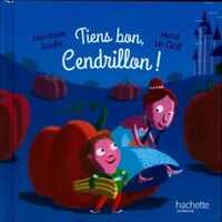  Achetez le livre d'occasion Tiens bon, Cendrillon ! de Alexandre Jardin sur Livrenpoche.com 